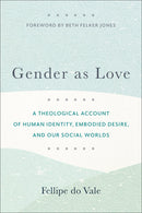 Gender As Love