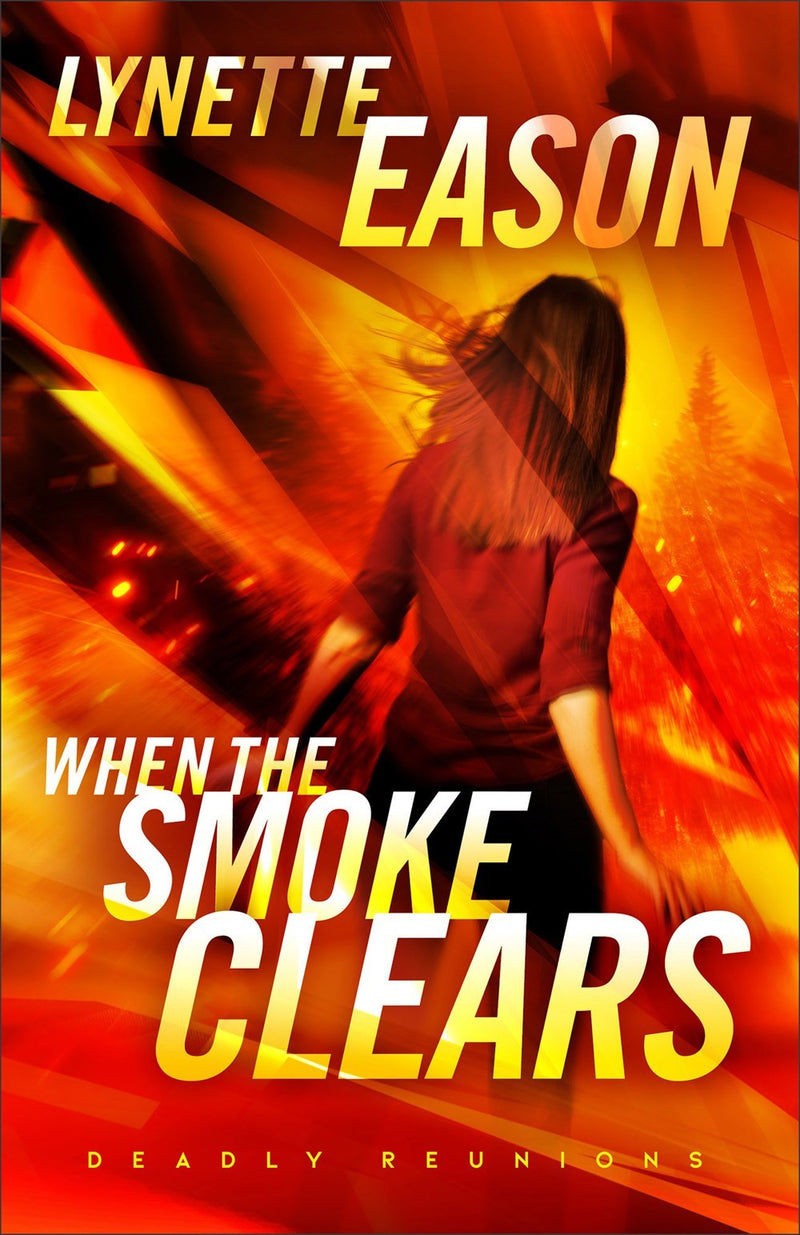 When The Smoke Clears (Deadly Reunions