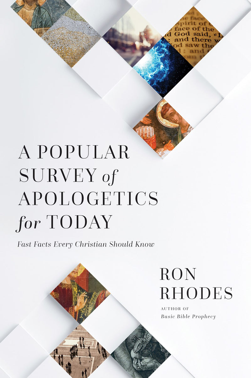 A Popular Survey Of Apologetics For Today