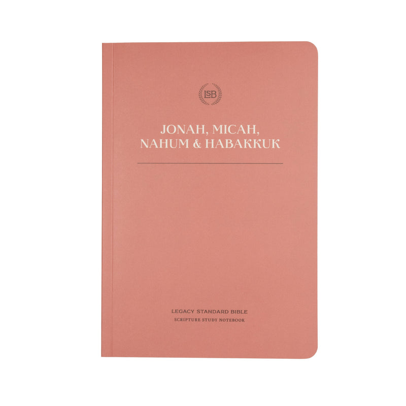 LSB Scripture Study Notebook: Jonah  Micah  Nahum & Habakkuk