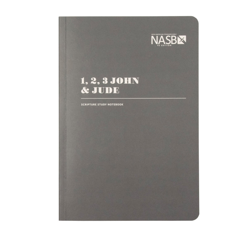 NASB Scripture Study Notebook: 1-3 John & Jude