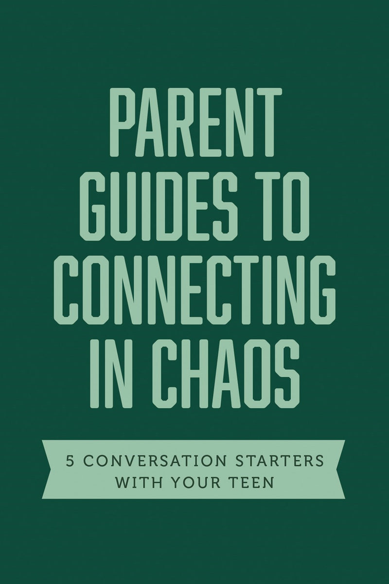 Parent Guides To Connecting In Chaos (Axis)