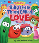 Silly Little Thing Called Love (VeggieTales)
