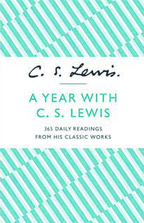 A Year With C.S. Lewis