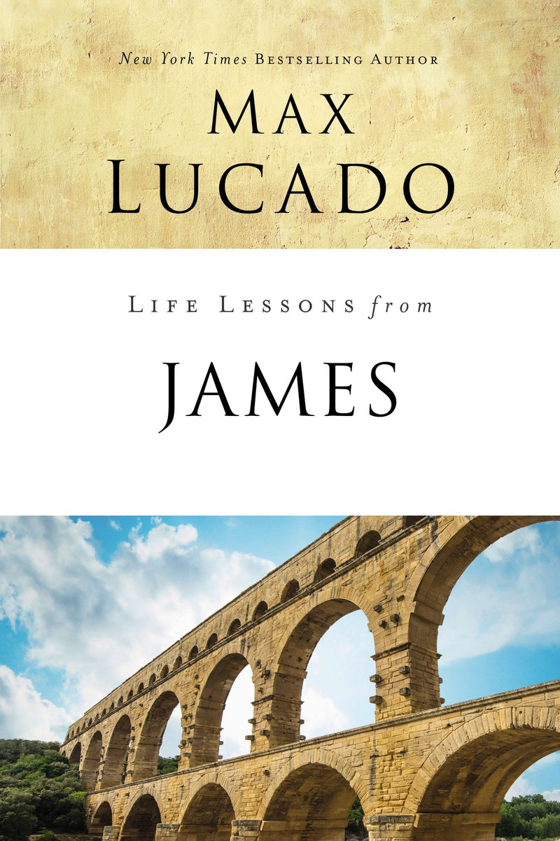 Life Lessons From James