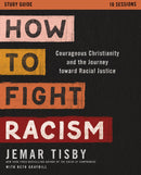 How To Fight Racism Study Guide