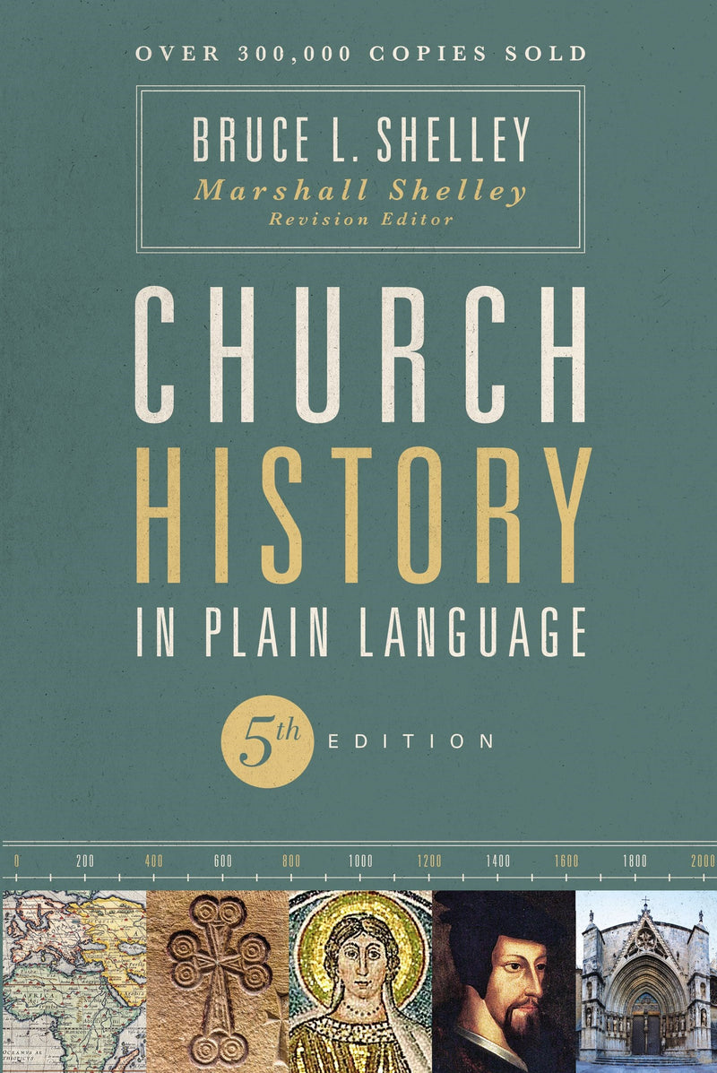 Church History In Plain Language (5th Edition)