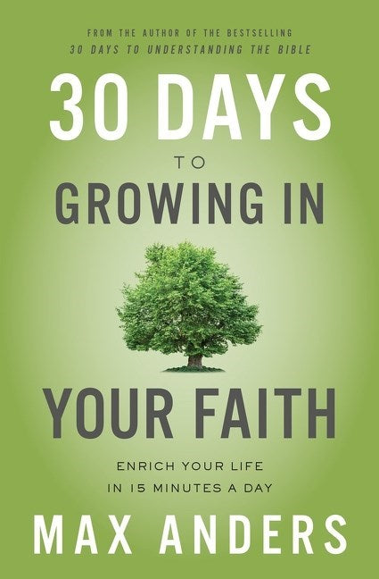 30 Days To Growing In Your Faith