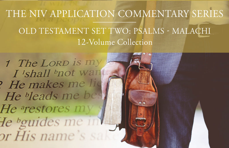 The NIV Application Commentary  Old Testament Set Two: Psalms-Malachi (12 Volume)