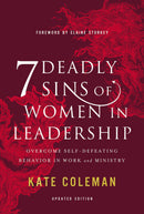 7 Deadly Sins Of Women In Leadership