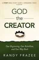 The  Story Of God The Creator Study Guide