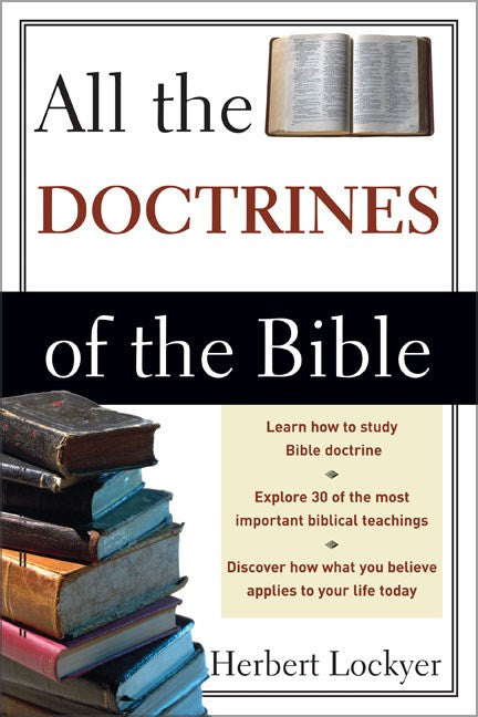 All The Doctrines Of The Bible