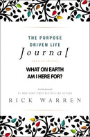 The Purpose Driven Life Journal (10th Anniversary)