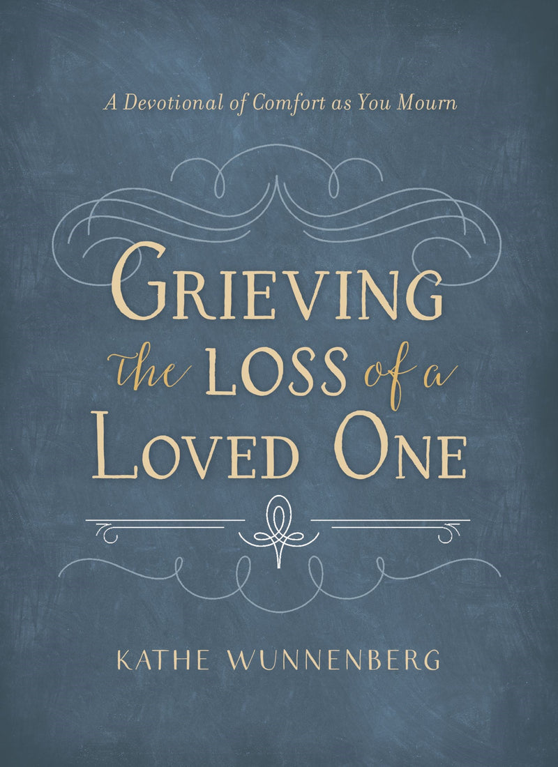Grieving The Loss Of A Loved One