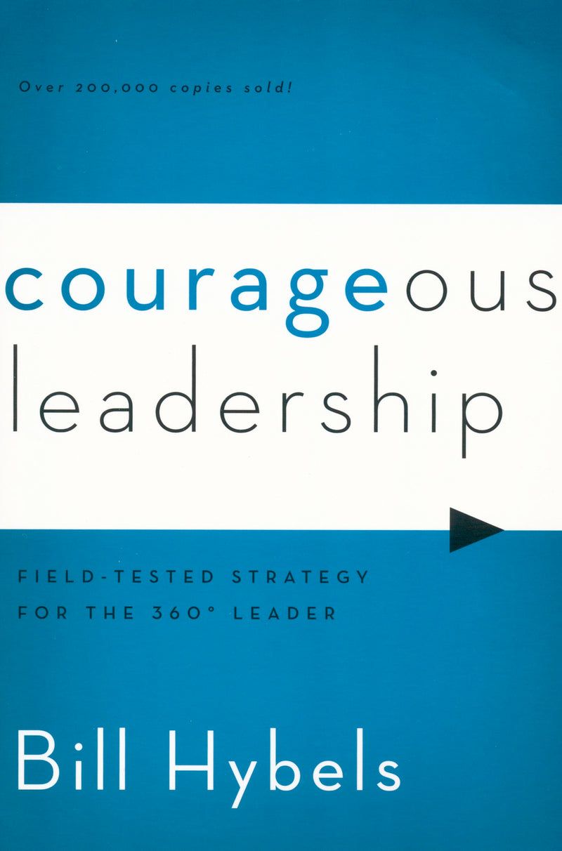 Courageous Leadership