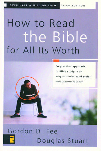 How To Read The Bible For All Its Worth