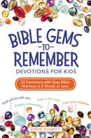 Bible Gems To Remember: Devotions For Kids