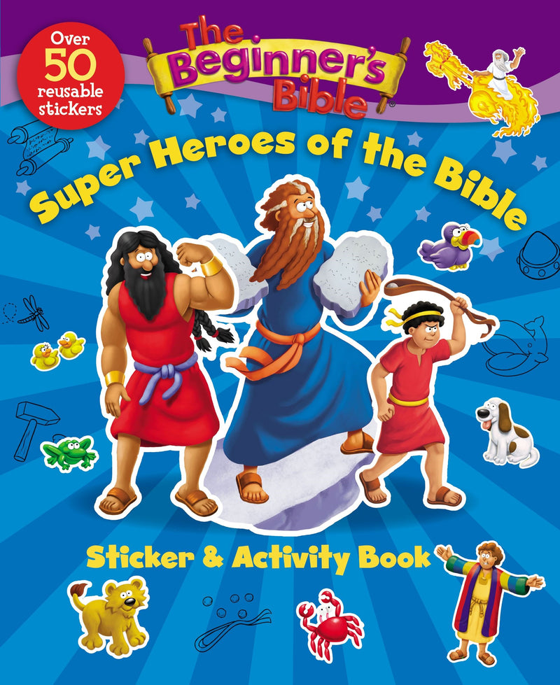 The Beginner's Bible Super Heroes Of The Bible Sticker And Activity Book 