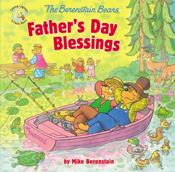 The Berenstain Bears Father's Day Blessings (Living Lights)