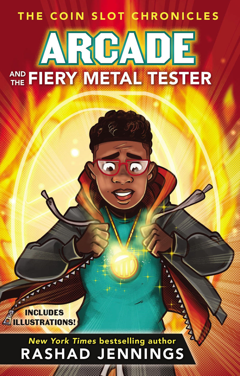 Arcade And The Fiery Metal Tester (The Coin Slot Chronicles