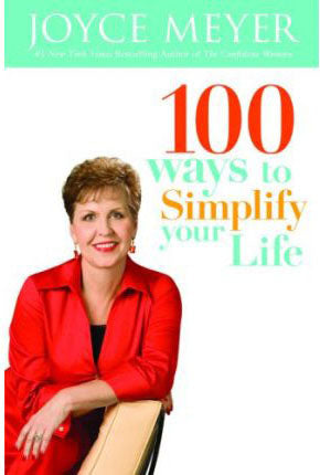 100 Ways To Simplify Your Life