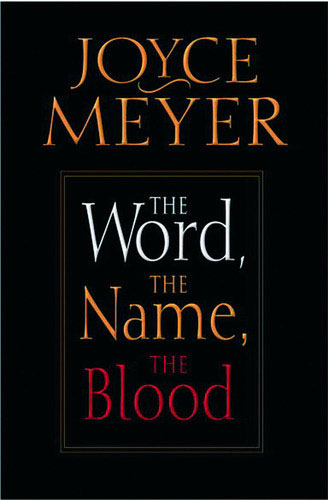 The Word, The Name, The Blood