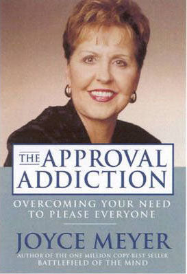 The Approval Addiction