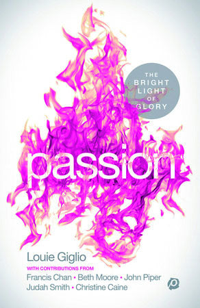 Passion! The Bright Light of Glory