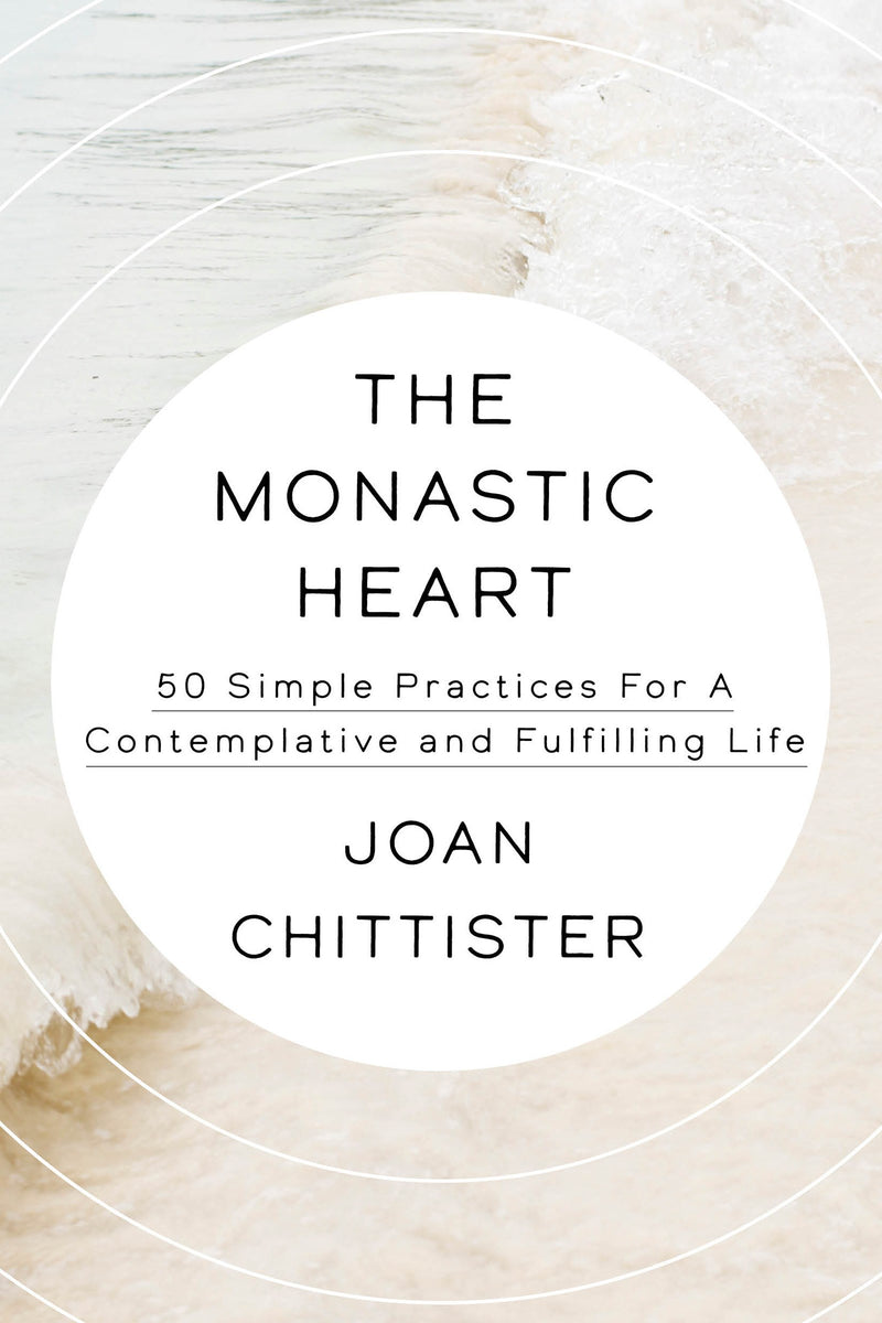 The Monastic Heart