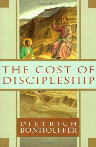 The Cost Of Discipleship