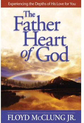 The Father Heart of God