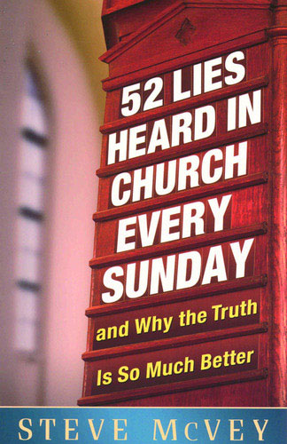 52 Lies Heard In Church Every Sunday