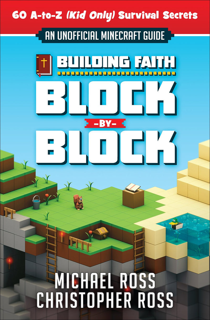 Building Faith Block by Block