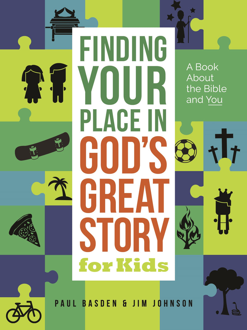 Finding Your Place In God's Great Story For Kids