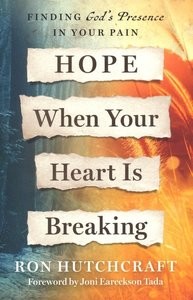 Hope When Your Heart Is Breaking