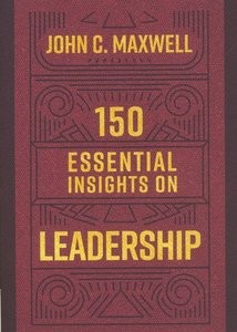 150 Essential Insights On Leadership-Softcover