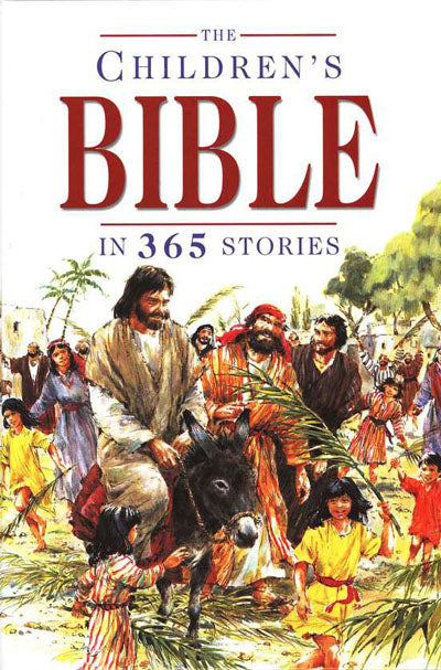 The Children's Bible In 365 Stories