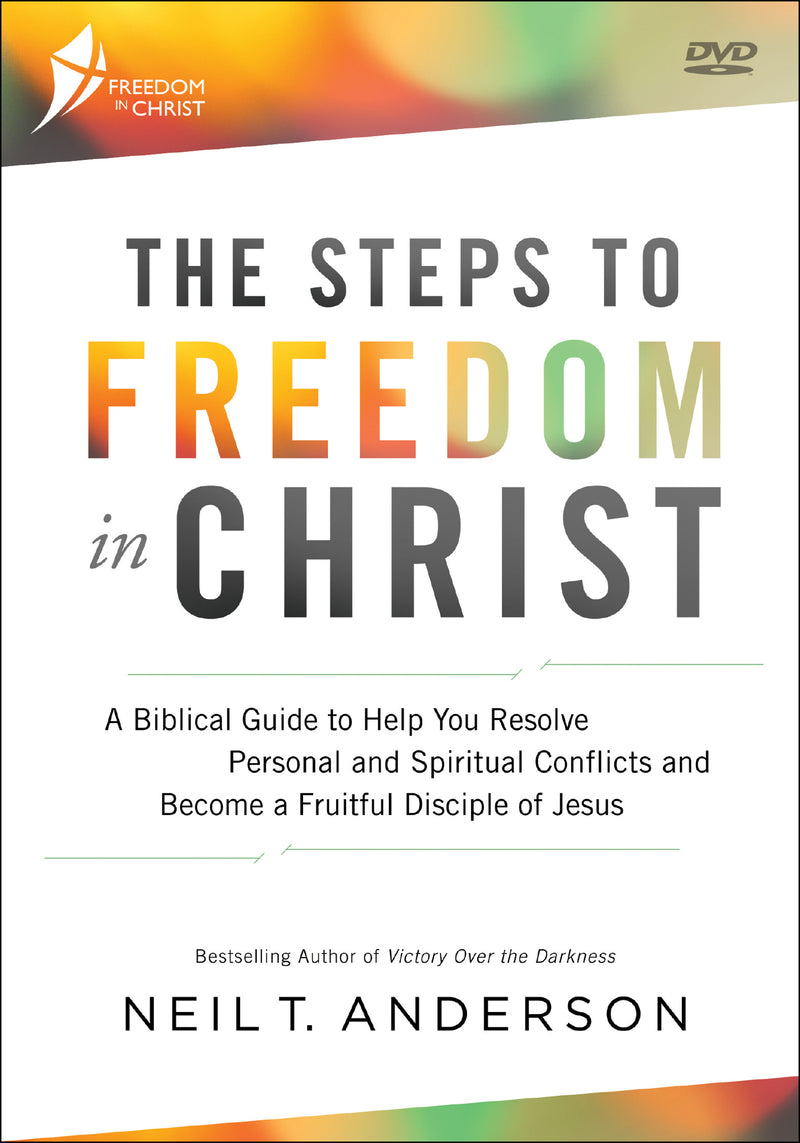 The Steps To Freedom In Christ