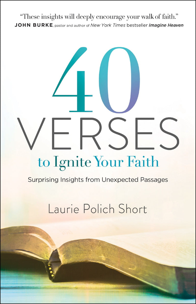 40 Verses To Ignite Your Faith