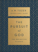 The Pursuit Of God (The Definitive Classic)
