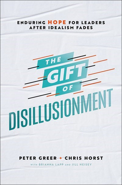 The Gift Of Disillusionment
