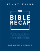 The Bible Recap Study Guide