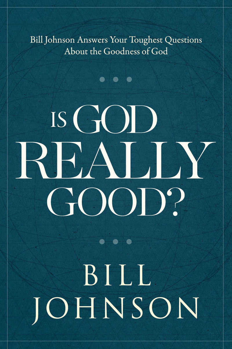 Is God Really Good?