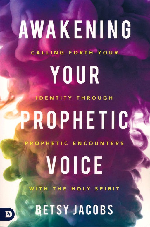 Awakening Your Prophetic Voice