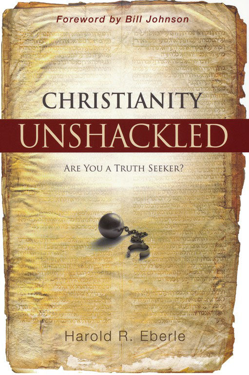 Christianity Unshackled