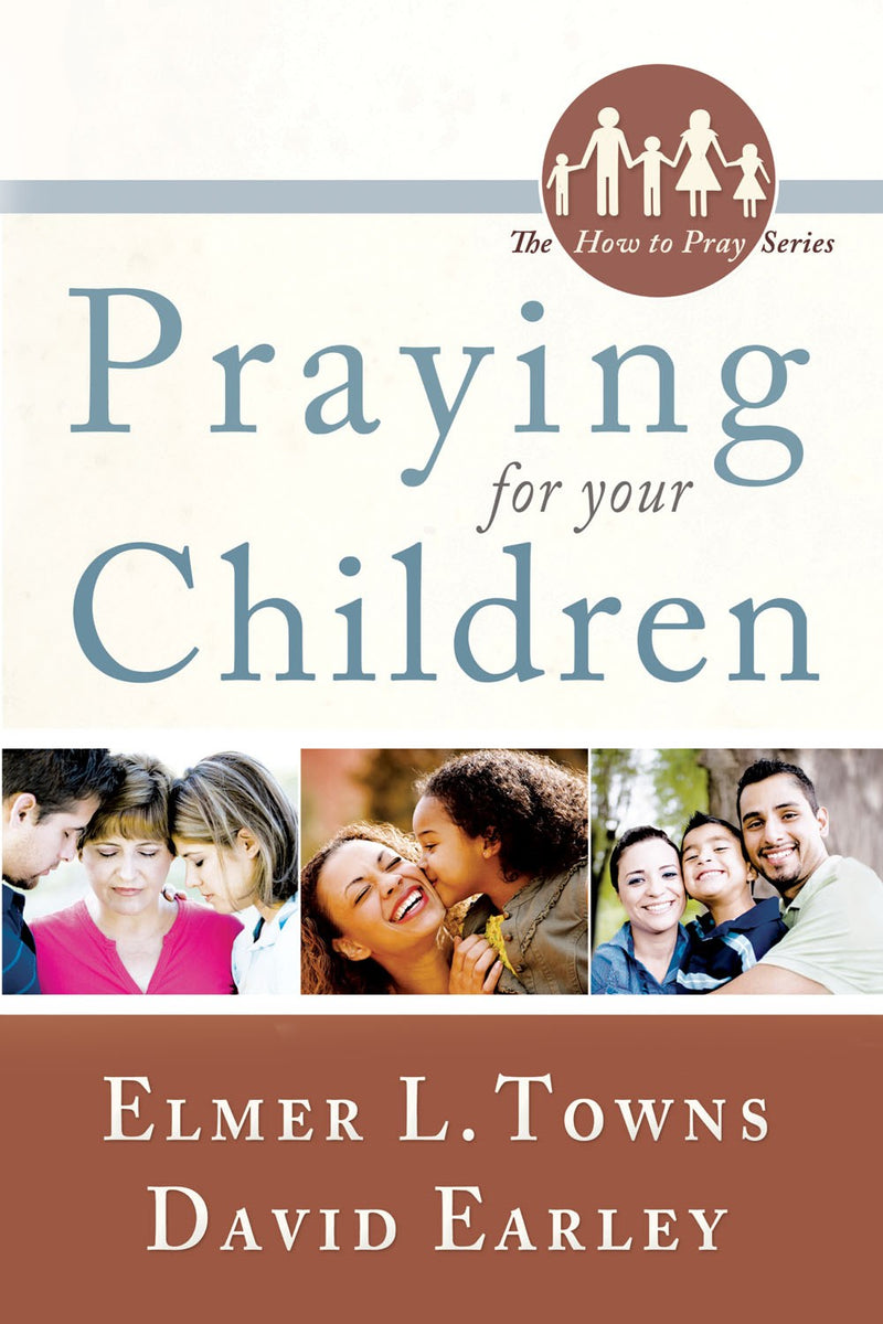 Praying For Your Children