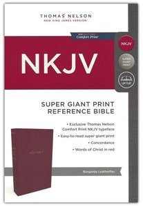 NKJV Super Giant Print Reference Bible (Comfort Print)-Burgundy Leather-Look