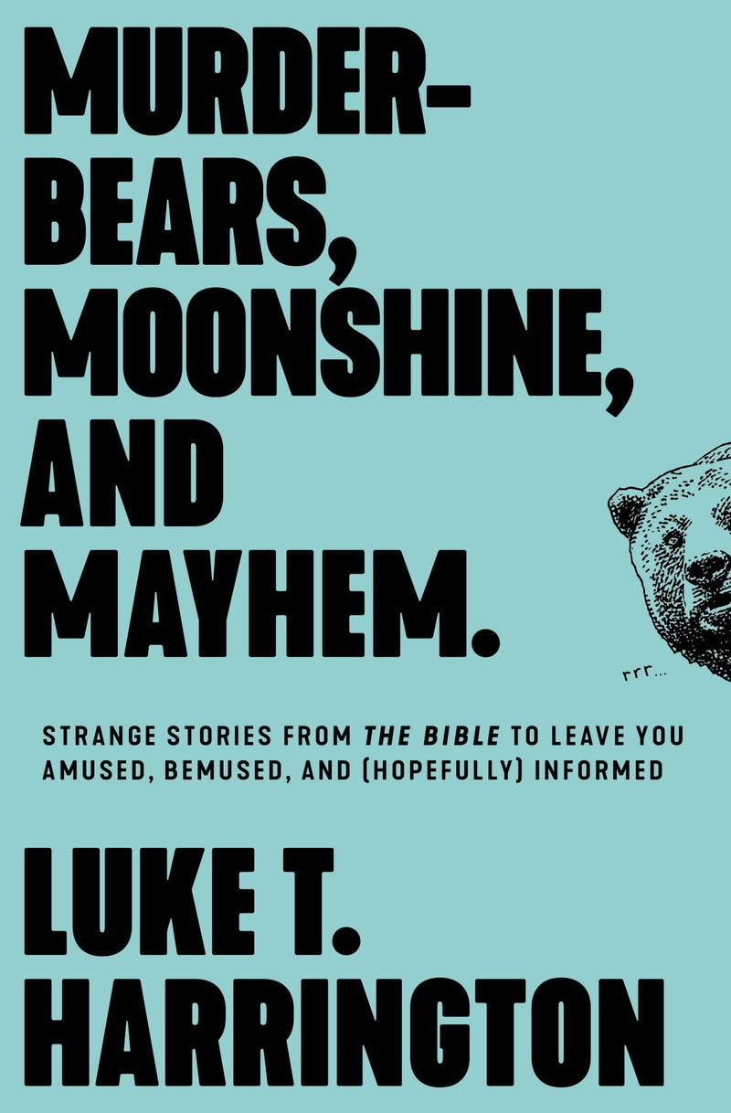 Murder-Bears  Moonshine  And Mayhem
