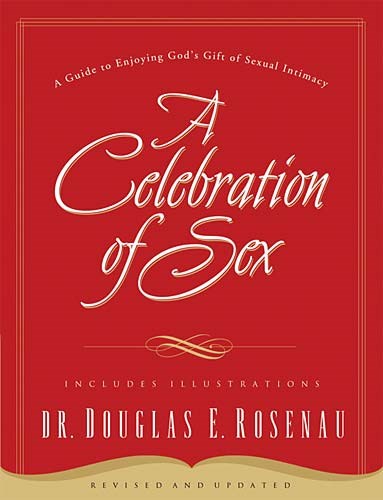 Celebration Of Sex (Revised)