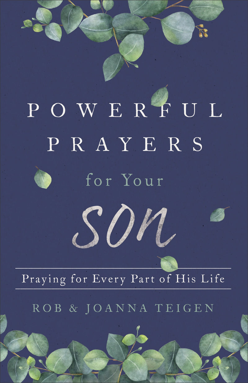 Powerful Prayers For Your Son